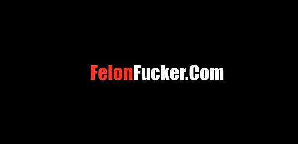  Pretty Felon, Fucked Up By Black Cock